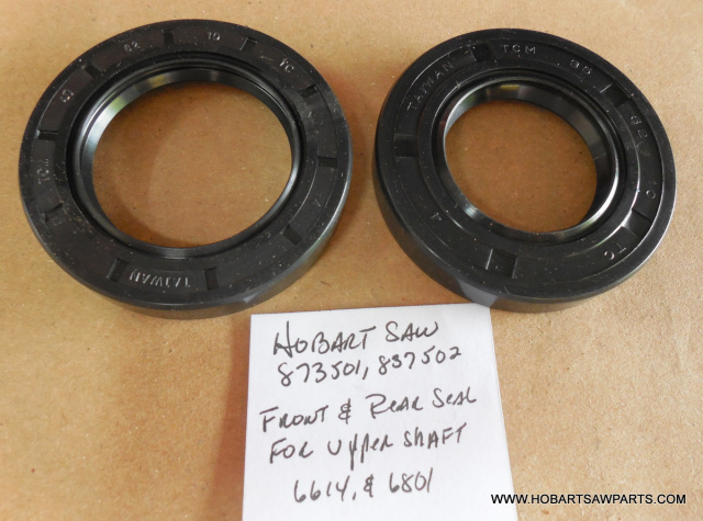 Upper Wheel Shaft Front & Rear Seals for Hobart 6614 & 6801 Saws. #837501 & #837502